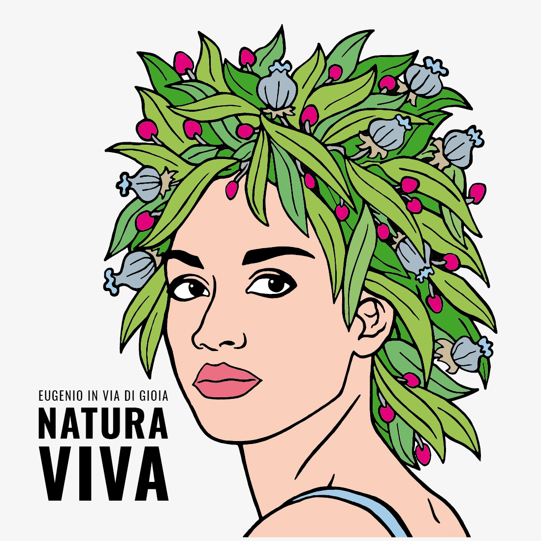 &#8220;Natura Viva&#8221; è il disco della consapevolezza degli Eugenio in Via Di Gioia