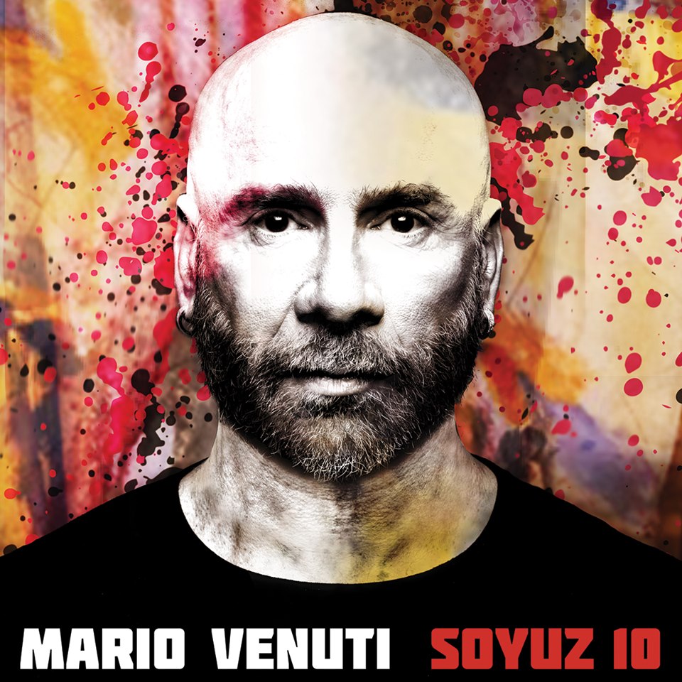 Musica Italiana, Recensioni. “Soyuz 10”, Mario Venuti canta le ragioni del cuore fra pop, dance e bossanova