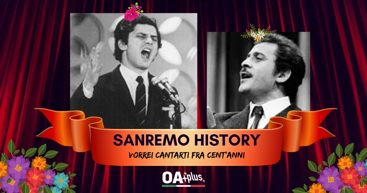 SANREMO HISTORY. Luigi Tenco, Domenico Modugno. VORREI CANTARTI FRA CENT'ANNI