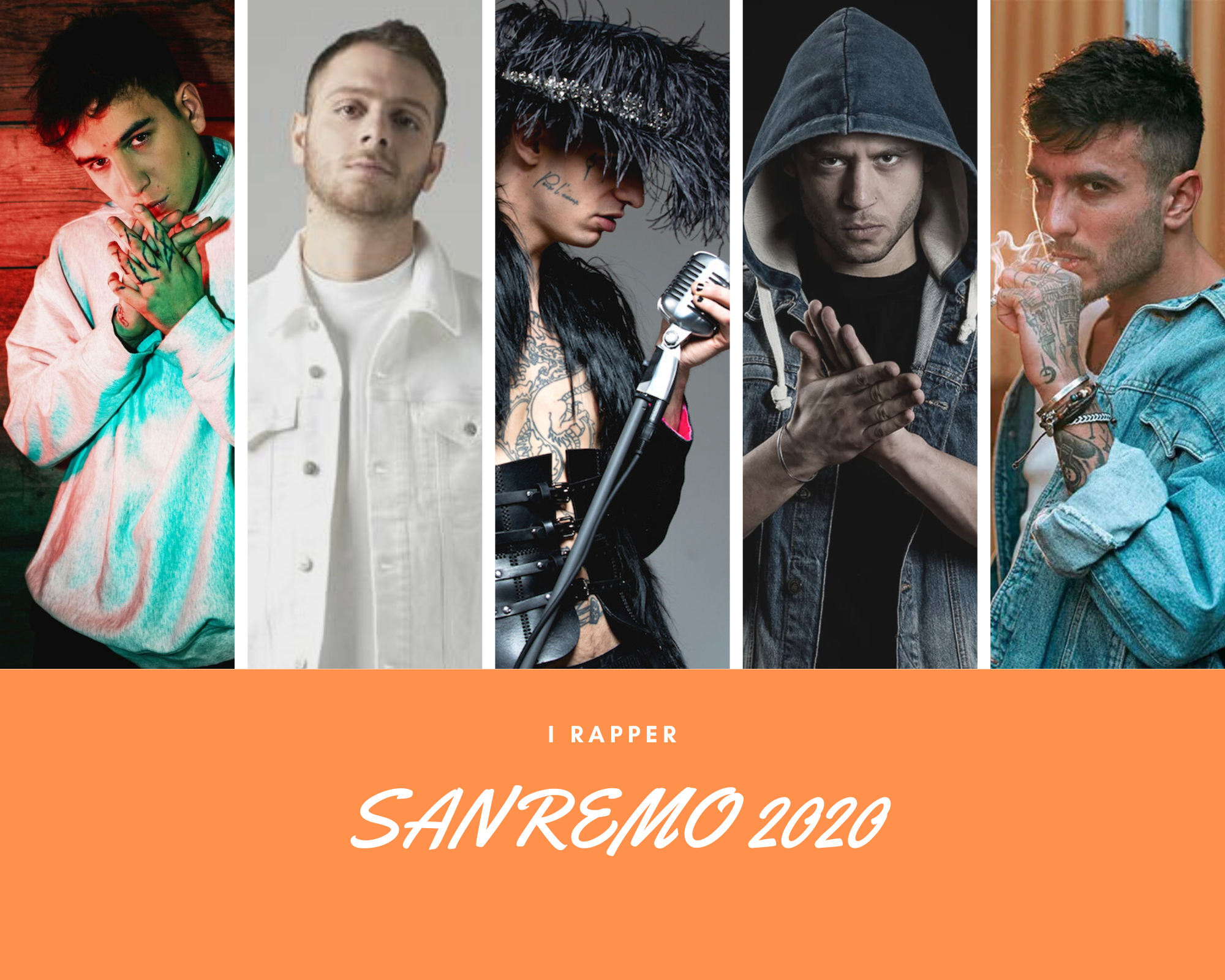 SANREMO 2020 - RAPPER . ACHILLE LAURO - FASMA - JUNIOR CALLY - RANCORE - ANASTASIO