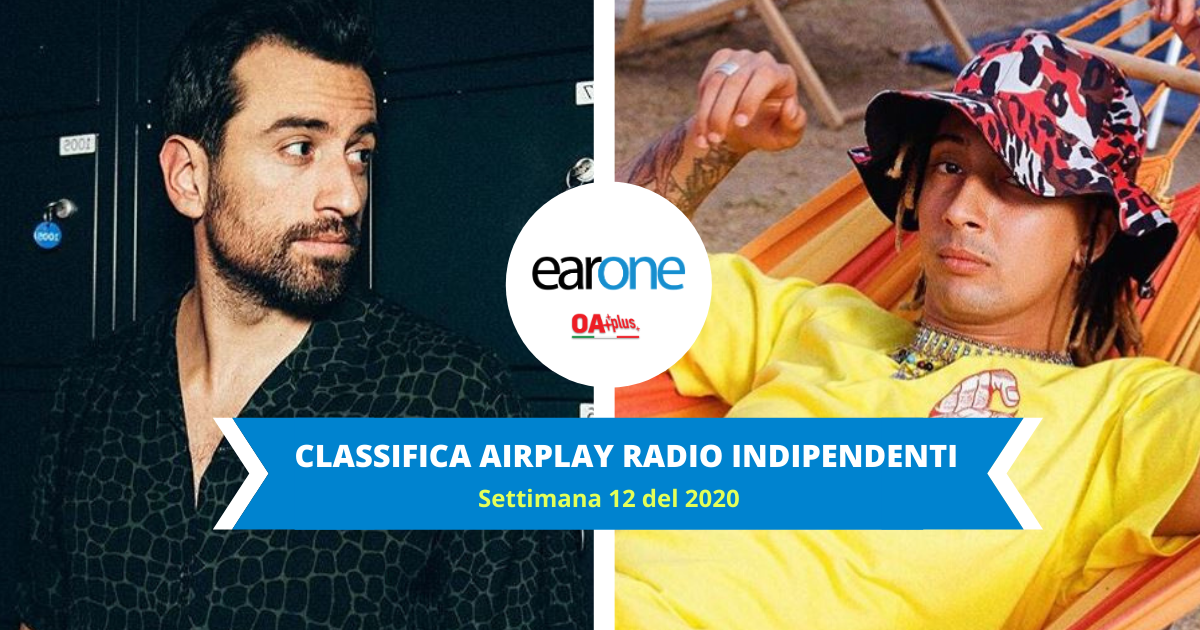 classifica settimana 12 radio indipendenti earone