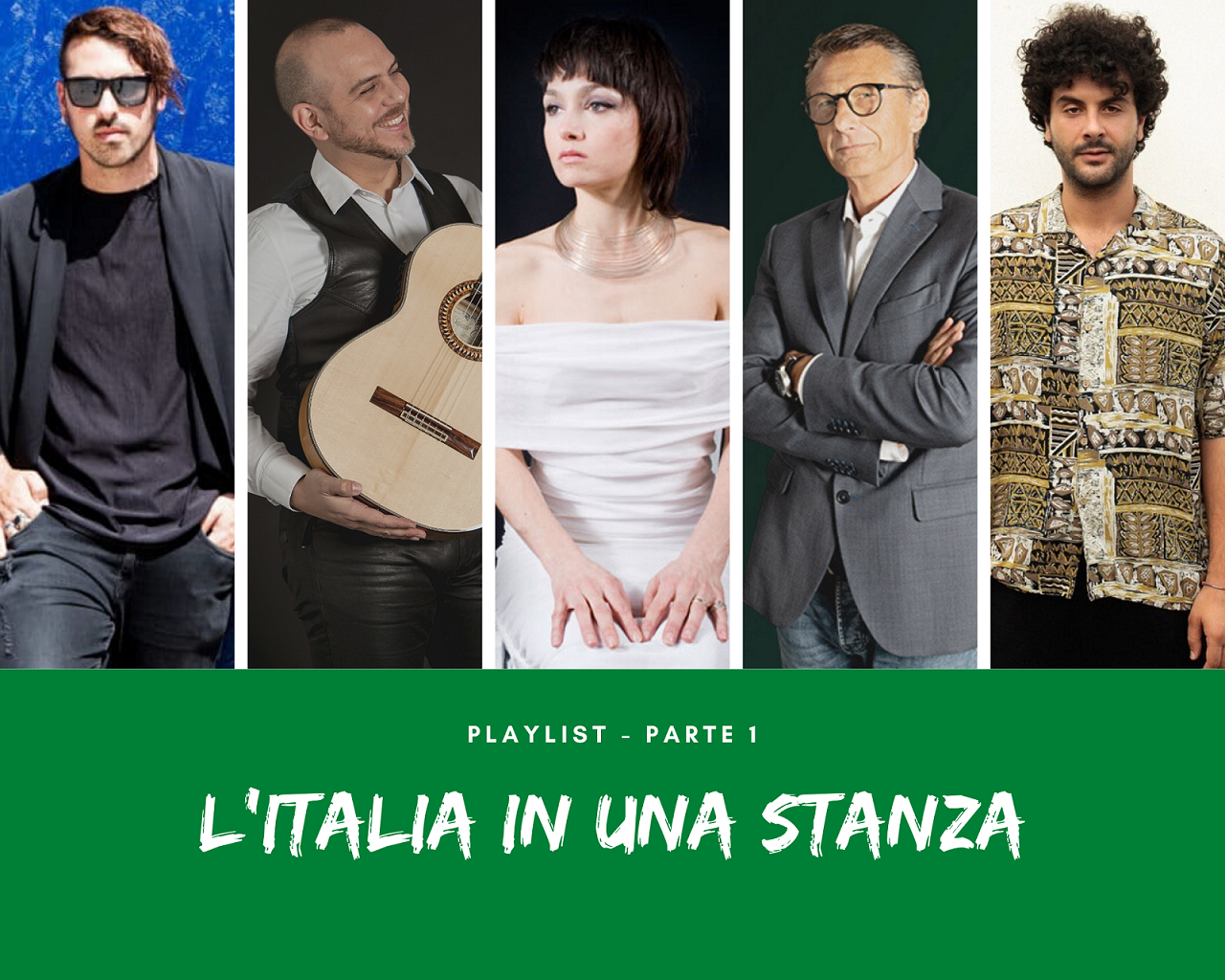 L'ITALIA IN UNA STANZA - PLAYLIST PARTE 1 - La Municipàl, Andrea Dessì, Petra Magoni, Gegè Telesforo, Blumosso