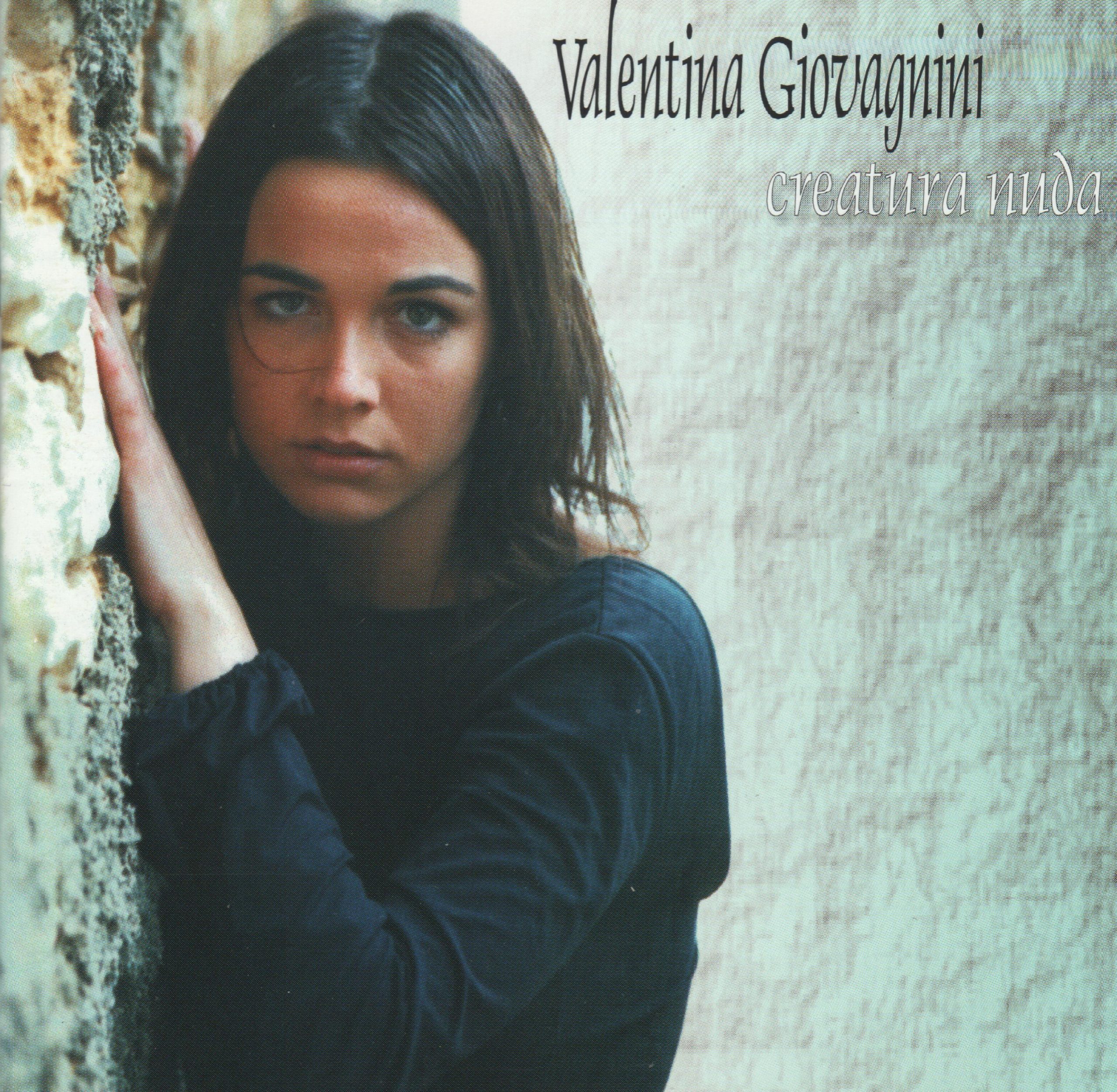 Creatura Nuda - Album di VALENTINA GIOVANINI