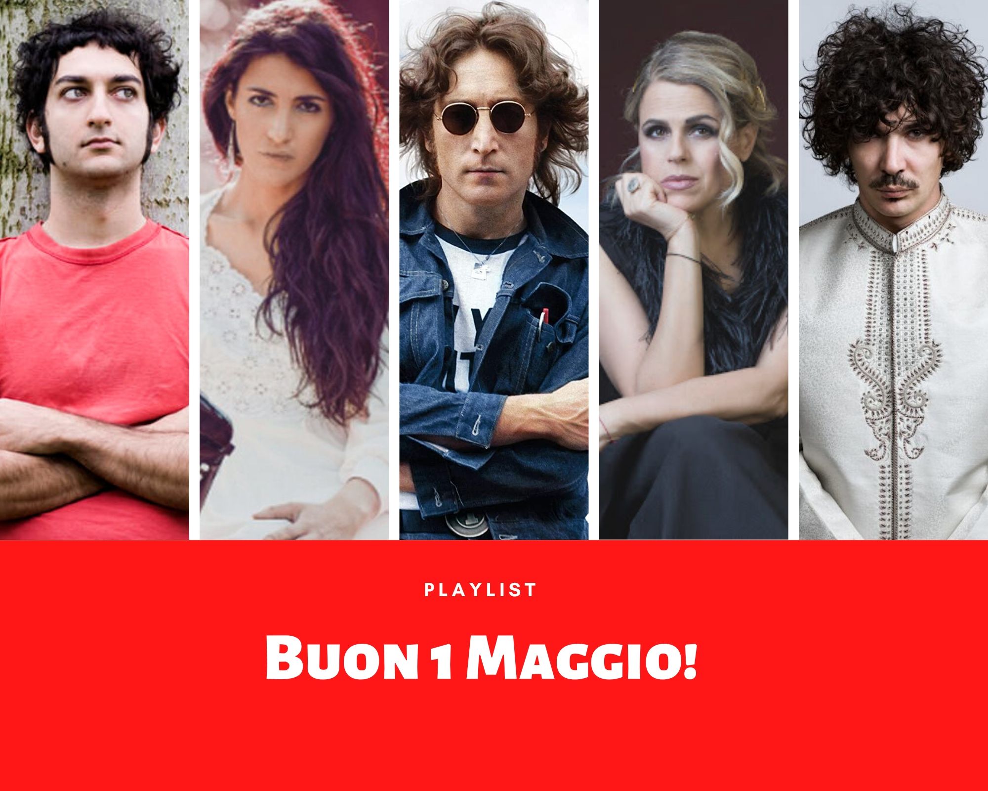 Primo Maggio - Festa dei Lavoratori - Playlist