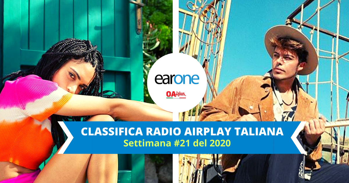 classifica canzoni più trasmesse in radio, settimana 21 2020 earone elodie the kolors