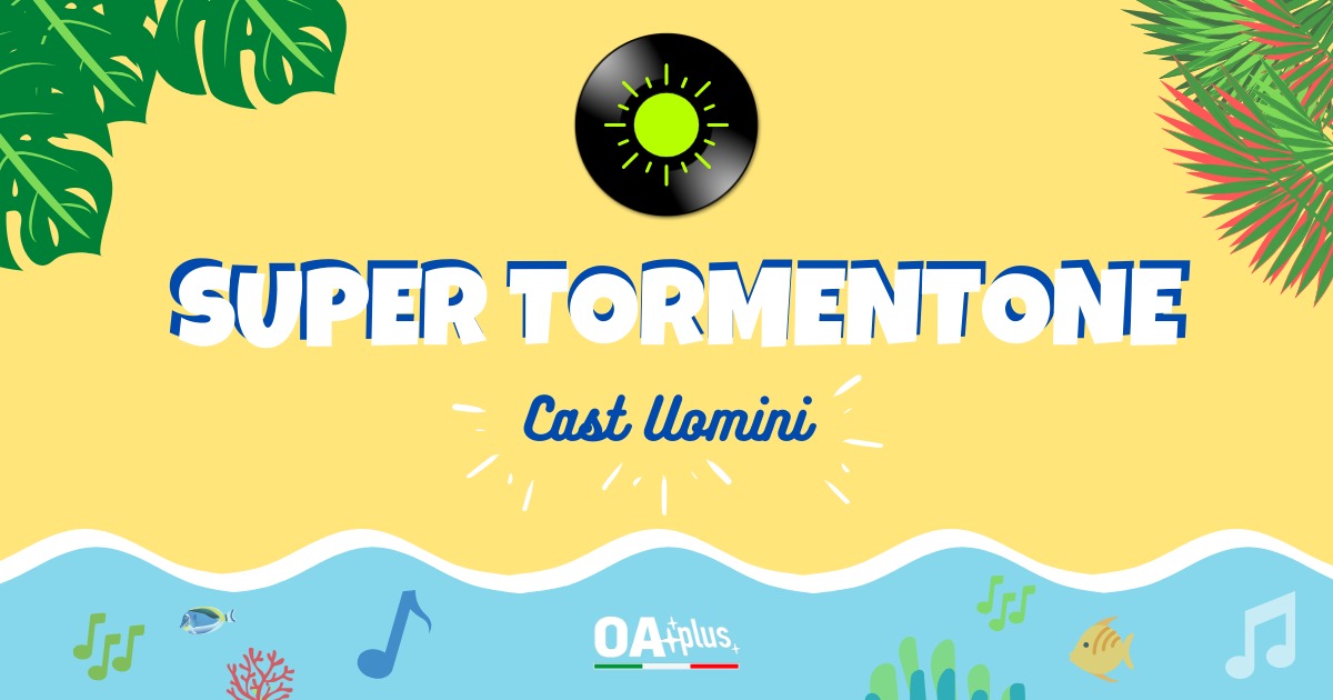 Contest sui tormentoni estivi CAST UOMINI