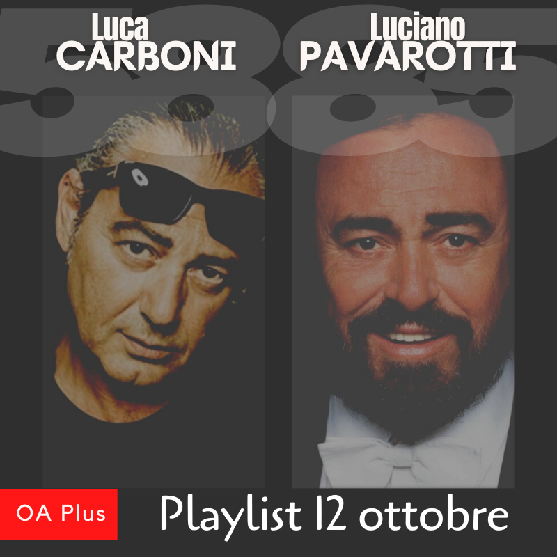 Buon compleanno Luca Carboni e Luciano Pavarotti! Due playlist per due artisti simbolo dell’Emilia Romagna