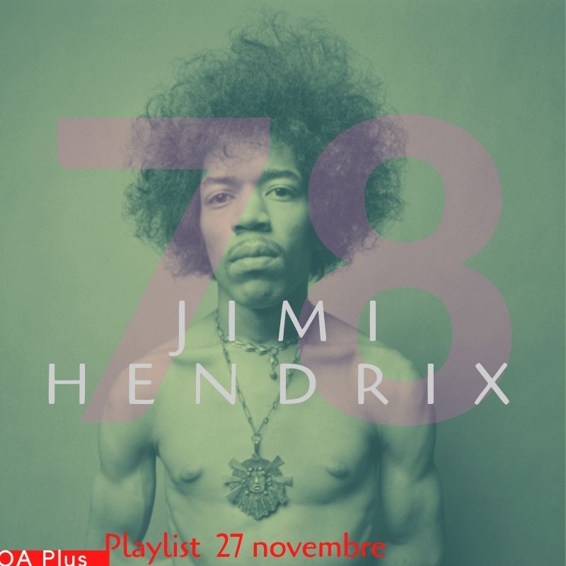 Buon compleanno Jimi Hendrix! Una playlist per il Dio della chitarra elettrica