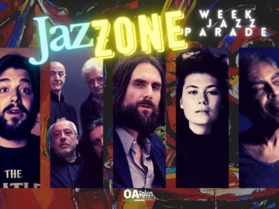 Rubrica, JazZONE. Salvador Sobral, Avion Travel, Francesco Bianconi, Fenne, Gilberto Gil