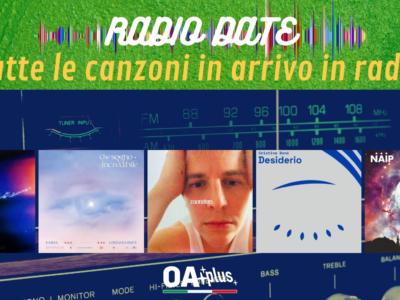 RADIO DATE del 4 giugno. Madame, Emma e Loredana Bertè, Tom Odell, Cristina Donà , N.A.I.P.