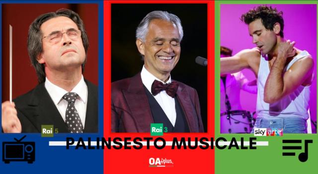 Rubrica, PALINSESTO MUSICALE: Riccardo Muti, Andrea Bocelli, Mika