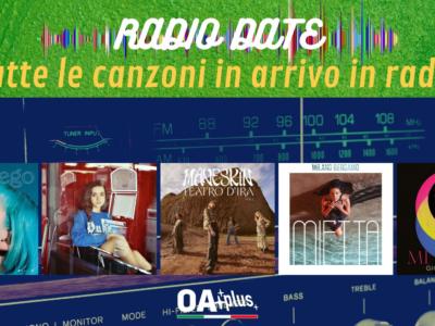 RADIO DATE del 16 luglio. Casadilego, Galea, Maneskin, Mietta, Giordana Angi