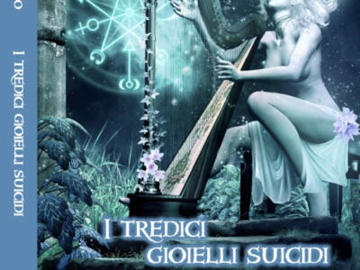 “I tredici gioielli suicidi” è il libro tra erotismo e intrigo di Michele Saglimbene