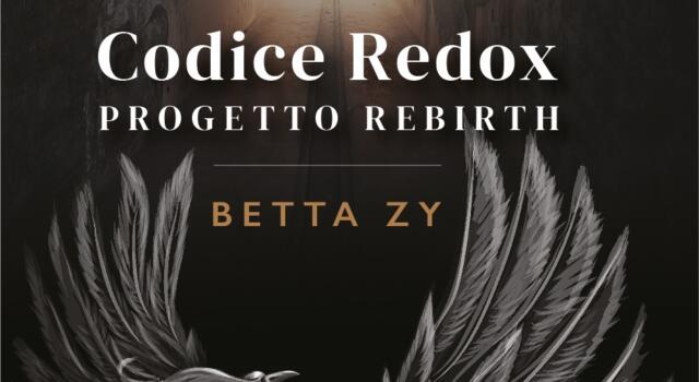 Betta Zy torna nelle librerie con “Codice Redox. Progetto Rebirth”