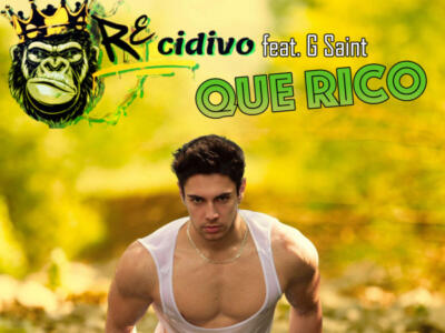 Recidivo, Que Rico è il pezzo estivo che non sapevamo di amare
