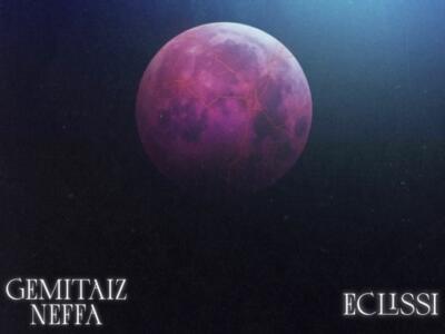 Gemitaiz e Neffa, Eclissi: una canzone per sentirsi meno soli