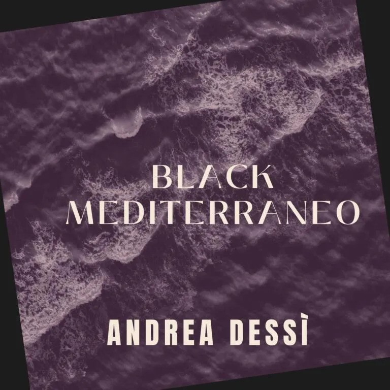 Front cover dell’album “Black Mediterraneo” di Andrea Dessì. Ospiti del disco: Mietta, Daniela Pedali, Sherrita Duran, Jerusa Barros, Fabrizio Bosso e Massimo Tagliata