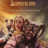 LA FABBRICA DEI SOGNI di Chiara Sani. “Slumberland – Il Mondo dei Sogni” è il nuovo ‘Il Mago di Oz’! (RECENSIONE)