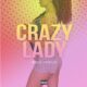 Crazy Lady - Copertina (© Ufficio Stampa)