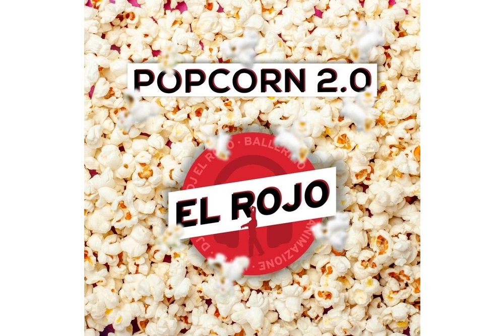 El Rojo rivoluziona un classico con 'Popcorn 2.0'