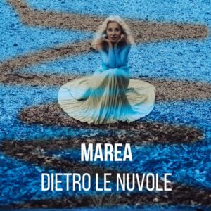 MAREA-Detro-le-nuvole-.jpg