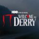 IT: Welcome to Derry