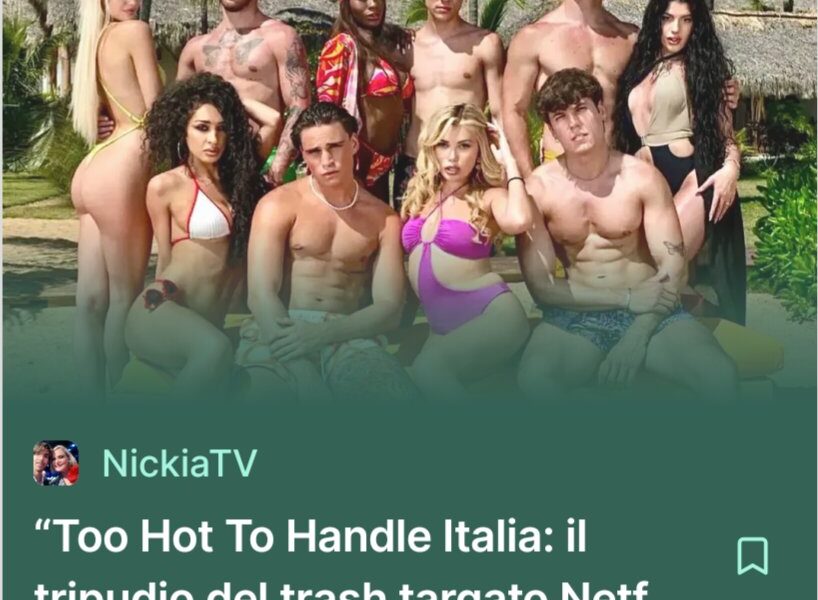 Too Hot To Handle Italia: un Temptation Island che ce la vuole fare e che ha già le sue "ship" virali