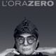 La copertina di Ora zero di Renato Zero