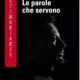 E' uscito in libreria “LE PAROLE CHE SERVONO” di Anthony Peth